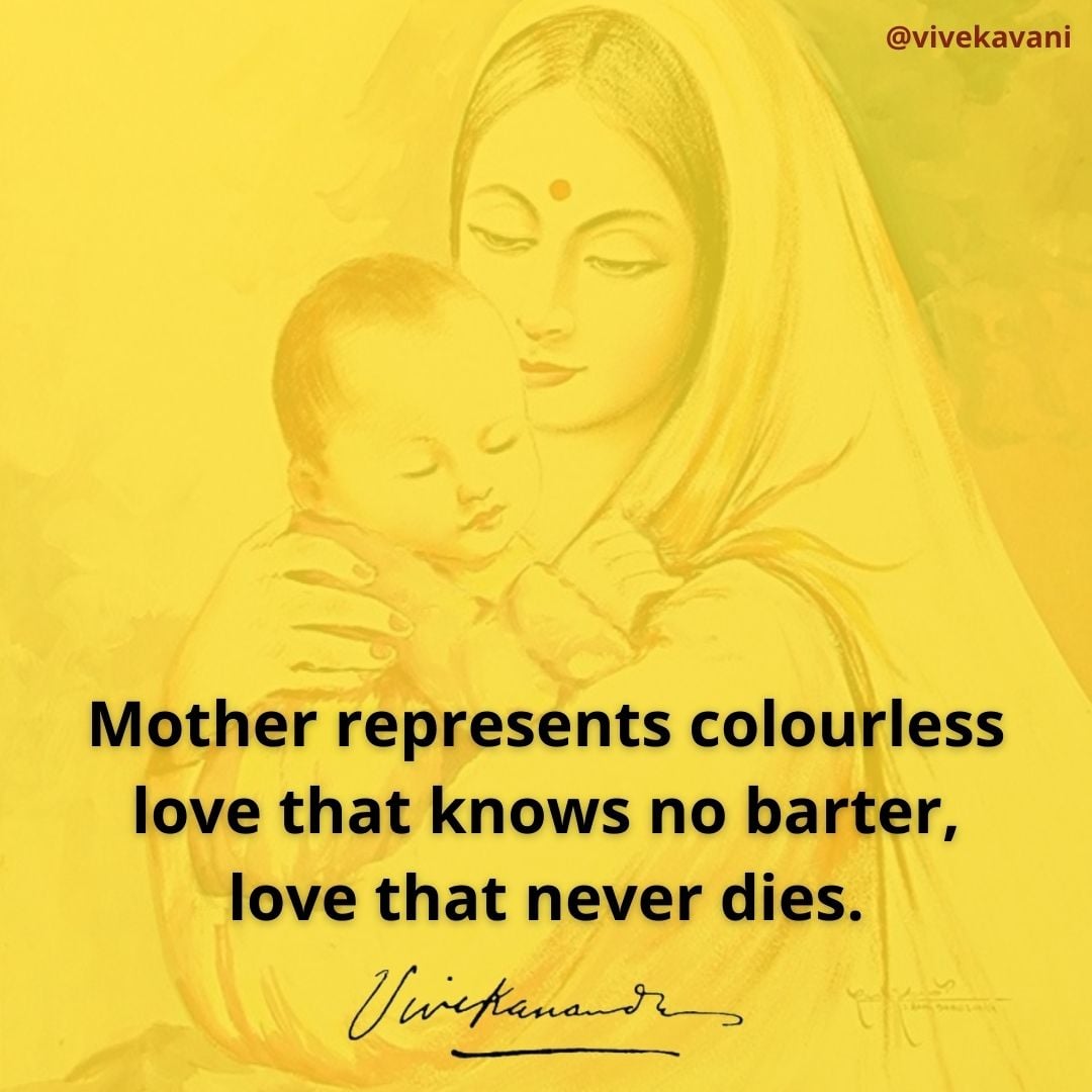 Swami Vivekananda's Quotes On Mother And Motherhood - VivekaVani