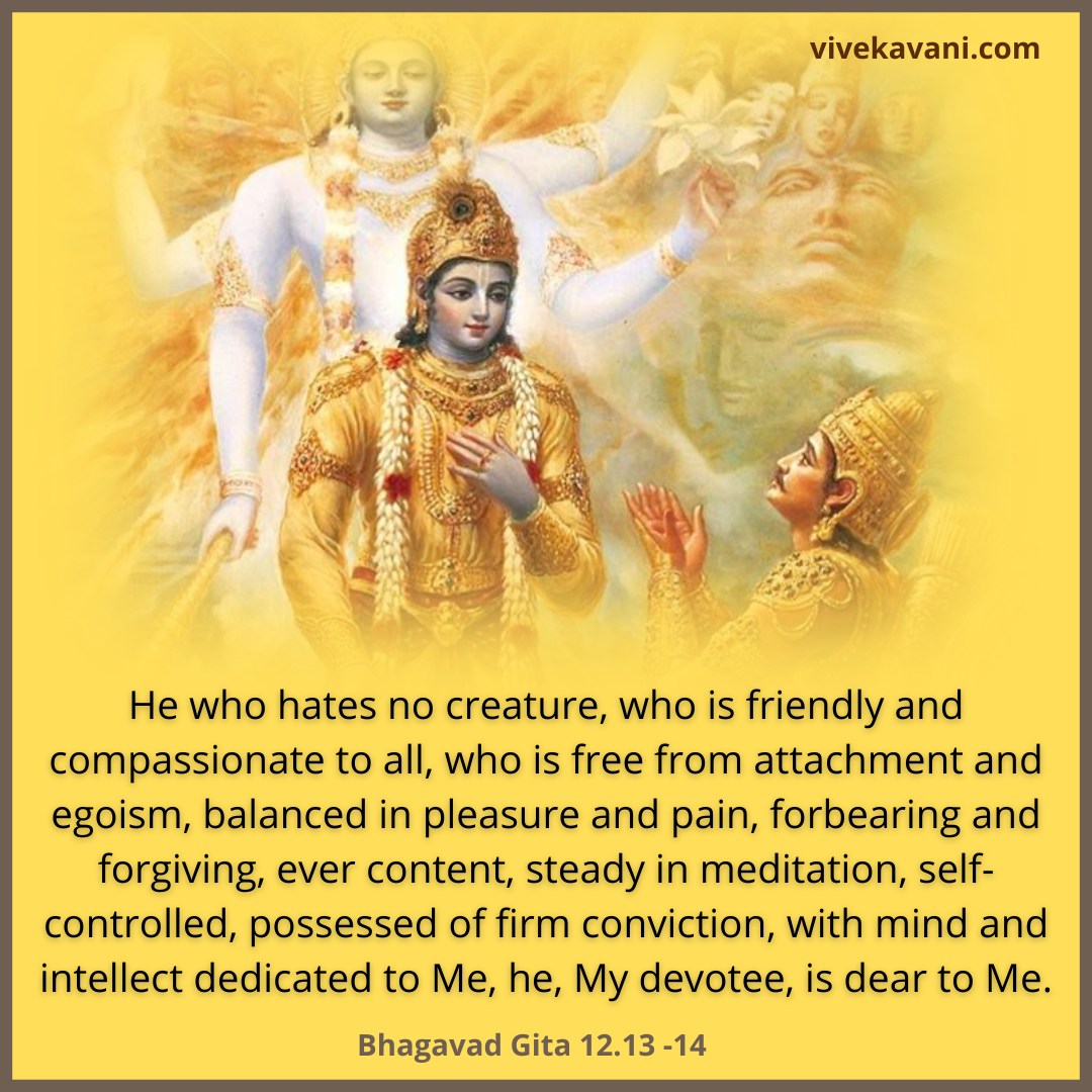 Bhagavad Gita: Chapter 12, Verse 13-14 - VivekaVani