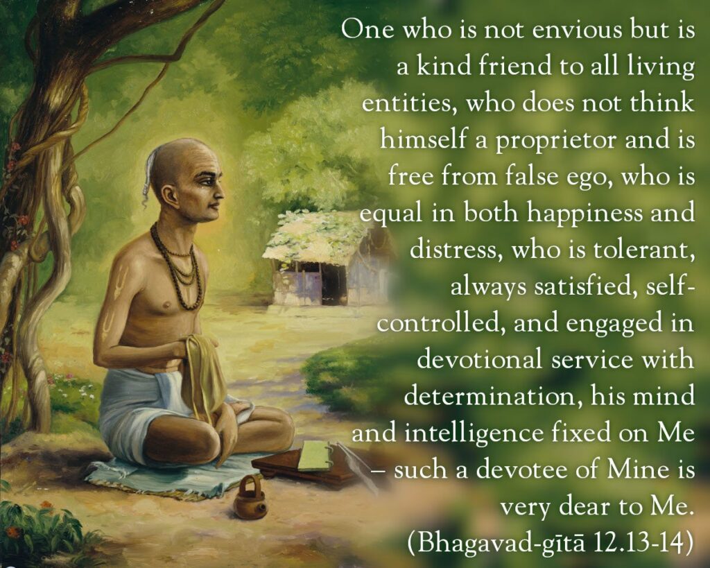 Bhagavad Gita 12.13-14