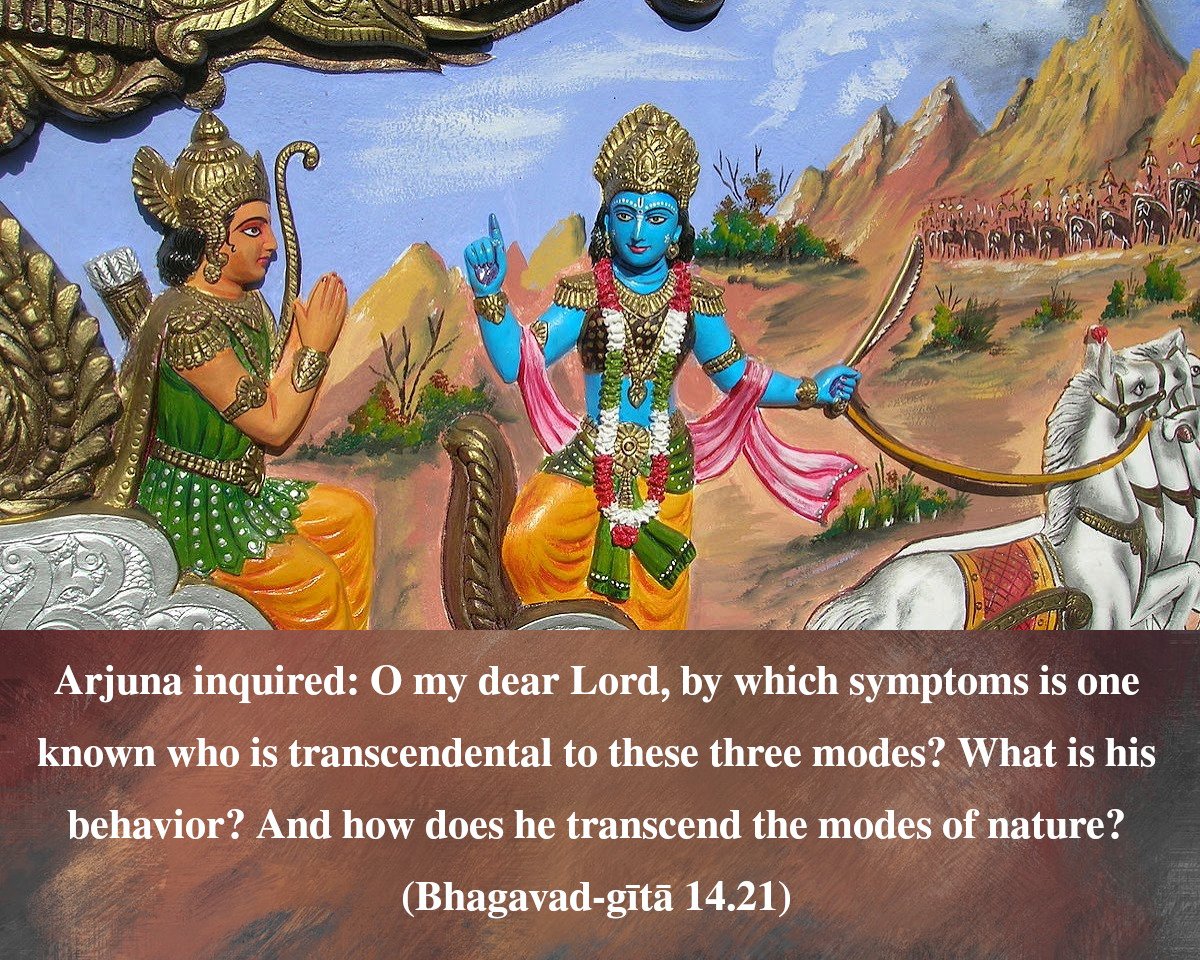 Bhagavad Gita: Chapter 14, Verse 21 - VivekaVani